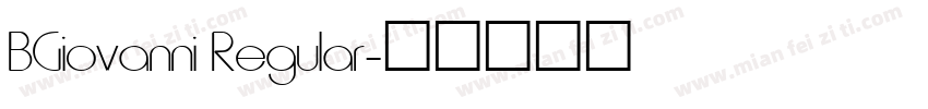 BGiovanni Regular字体转换